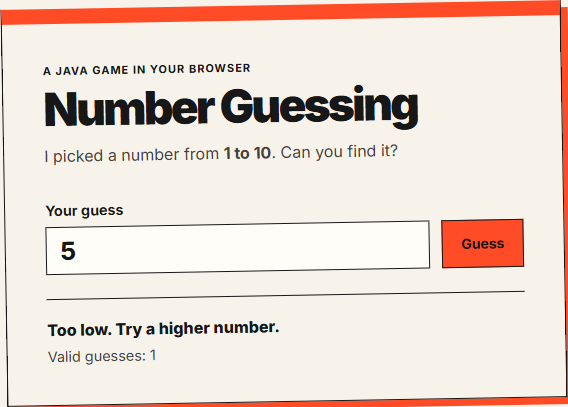 The actual number guessing game, with a guess input, button and feedback